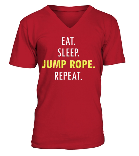 Eat Sleep Jump Rope Roping Jumping Skipping V-Neck T-shirt