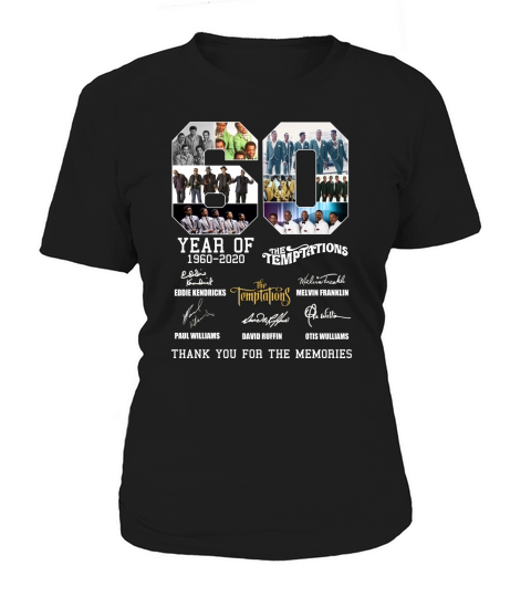 60 Year of The Temptations 1960-2020 thank you for the memories shirt Women's T-Shirt