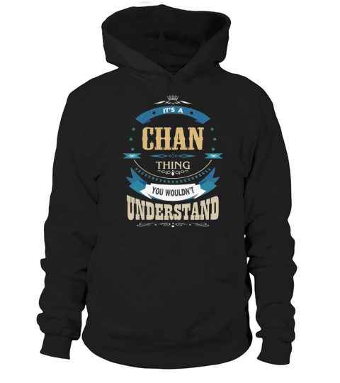 CHAN, Its a CHAN thing Hoodie Unisex