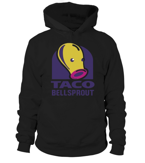 Taco BellSprout (Plain) shirt Hoodie Unisex