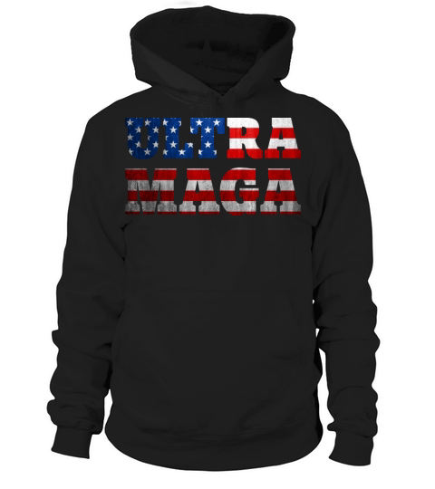 Ultra Maga Hoodie Unisex