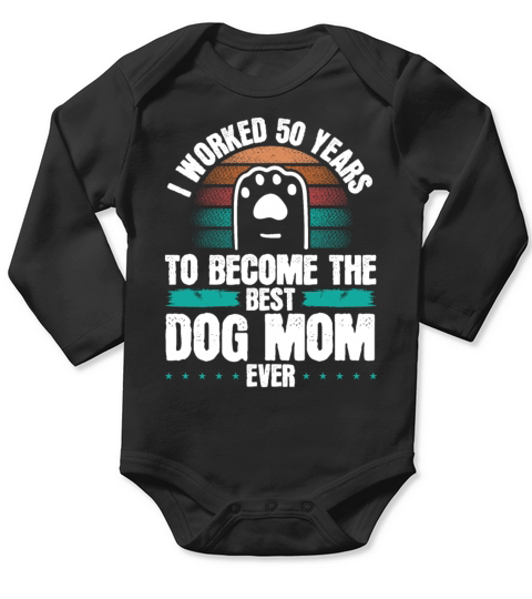 50 Year Old Dog Mom Dogs Dog Mother 50th Birthday Long Sleeve Baby One-Piece