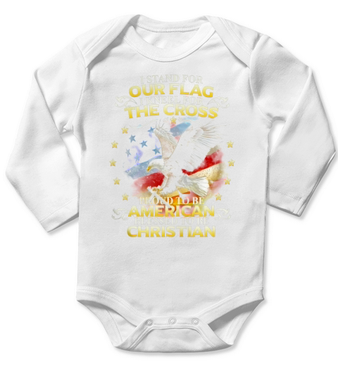 I stand For Our Flag I Kneel For The Cross tshirt Long Sleeve Baby One-Piece