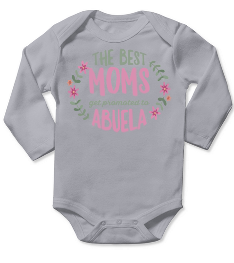 Mothers Day Abuela Quote for a Grandma Abuela Long Sleeve Baby One-Piece