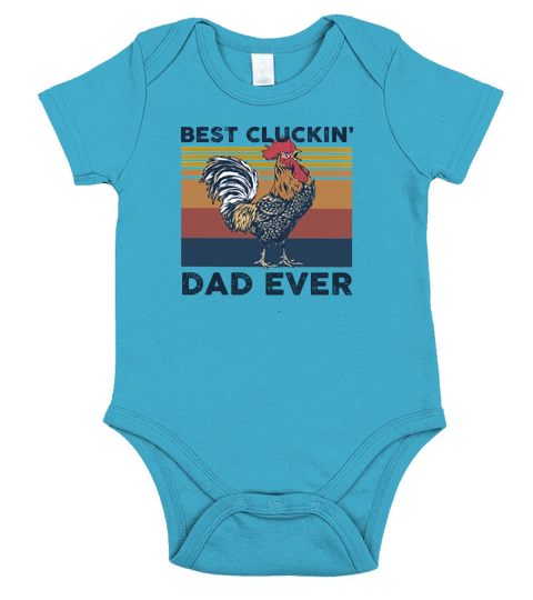 Chicken Best Clucking Dad Ever Vintage Short Sleeve Baby One-Piece
