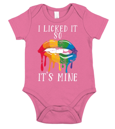 I Licked It So Its Mine Funny LGBTQ Ally Lesbian Short Sleeve Baby One-Piece