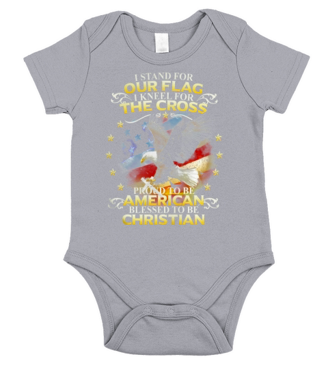 I stand For Our Flag I Kneel For The Cross tshirt Short Sleeve Baby One-Piece