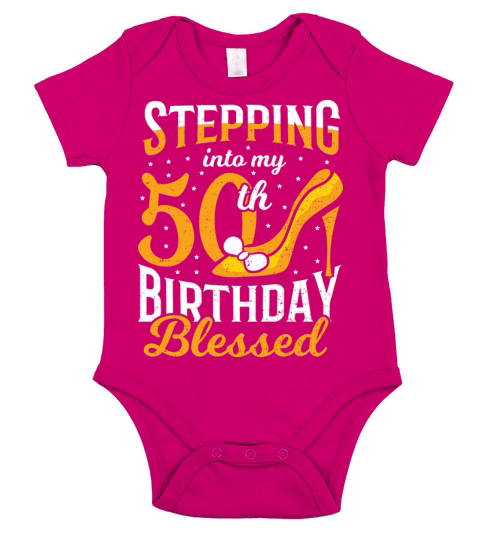 Stepping Into My 50th Birthday Blessed - 50th Birt Short Sleeve Baby One-Piece