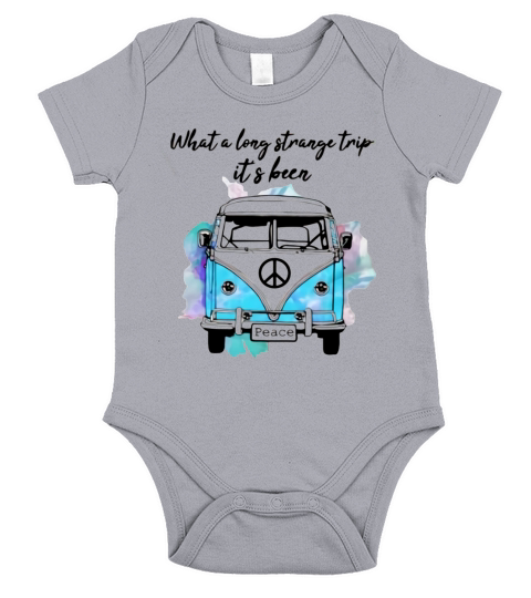 What A Long Strange Trip It’s Been Hippie - Baby Onesie Short Sleeve Baby One-Piece