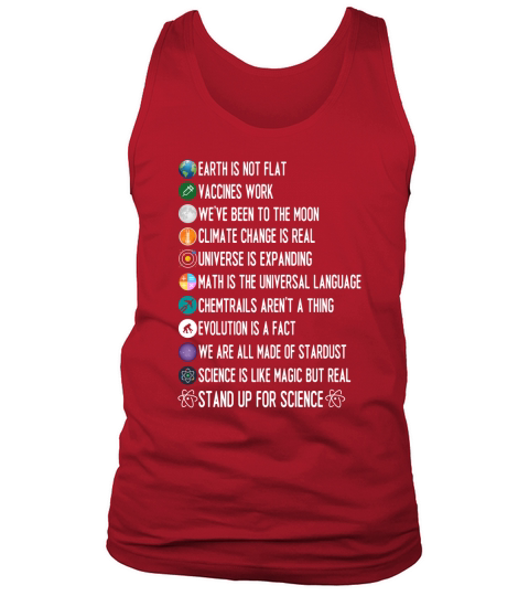 Earth Is Not Flat Stand Up For Science Evolution Is A Fact shirt Tank Top Unisex