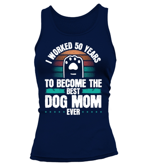 50 Year Old Dog Mom Dogs Dog Mother 50th Birthday Tank top Woman