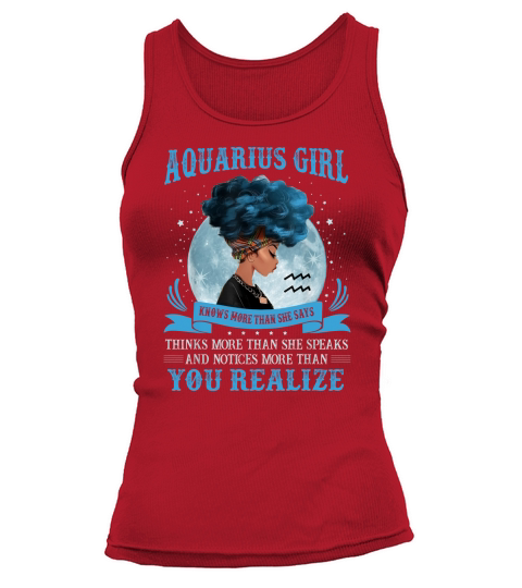Aquarius Girls Black Queen Knows More Than She Says shirt Tank top Woman