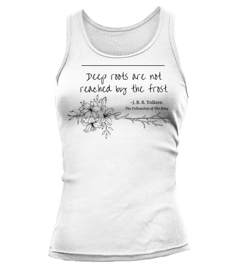 Deep roots quote Tank top Woman