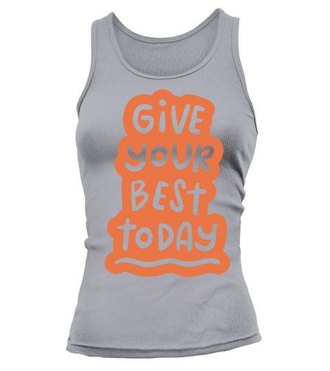 Give Your Best Doodle Motivational Quote Tank top Woman