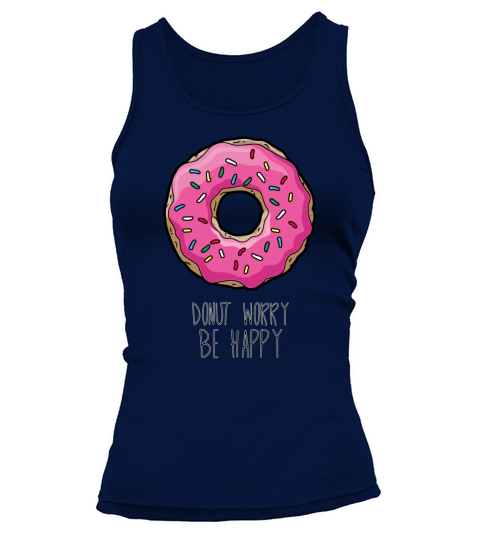 Zonuts - Dont Worry Be Happy Zoe Laverne Hanes Tagless Tee T-Shirt Tank top Woman