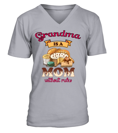 Happy Mothers Day Grandma is a Mom without rules Cuppy Cakes Cookies Funny Saying 2020 V-Neck T-shirt