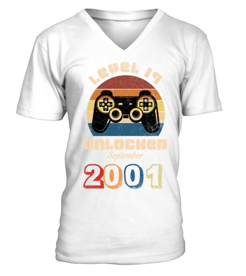 I was born in 2001 my LEVEL 19 is unlocked from now on in September of 2020 V-Neck T-shirt