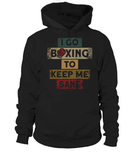 Boxing Vintage Retro I Go Boxing Hoodie Unisex