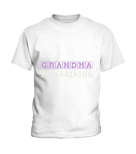 Grandma In Training Tshirt Baby Announcement Tee Kids T-Shirt