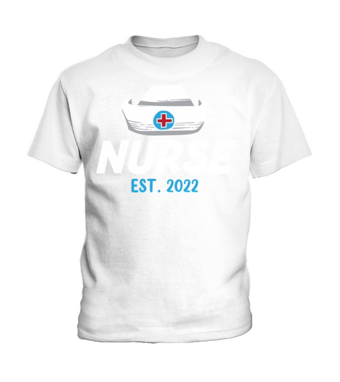 Nurse Est 2022 Nursing School Graduation Nurse Kids T-Shirt
