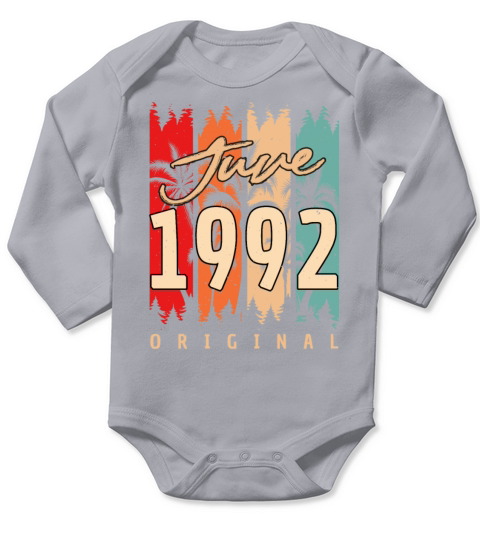1992 June 30th Birthday Long Sleeve Baby One-Piece