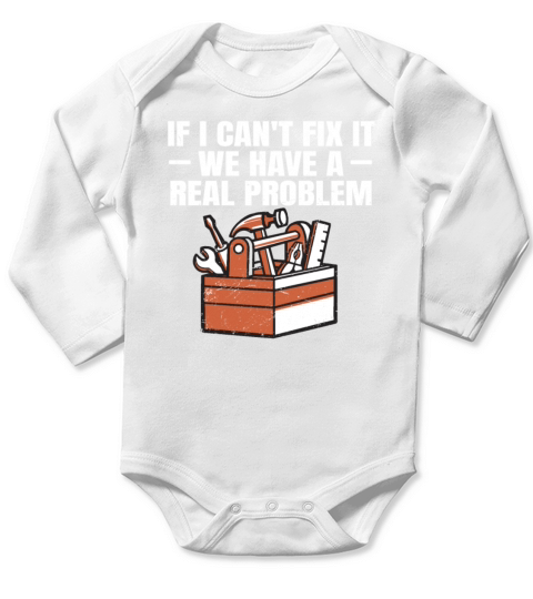 Handyman Fathers Day Quote for a Handyman Dad Long Sleeve Baby One-Piece