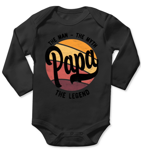 Papa The Man The Myth The Legend 1 black Long Sleeve Baby One-Piece