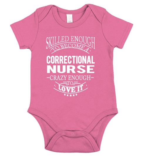 CORRECTIONAL NURSE Skill Enough Short Sleeve Baby One-Piece
