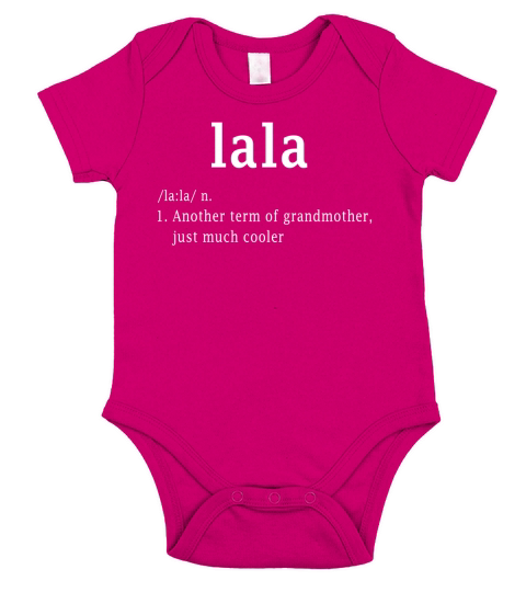 Lala Definition Funny Gift For Grandma T Shirt Short Sleeve Baby One-Piece