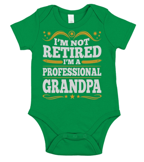 Mens I am not retired I am a professional grandpa funny tshirt Short Sleeve Baby One-Piece