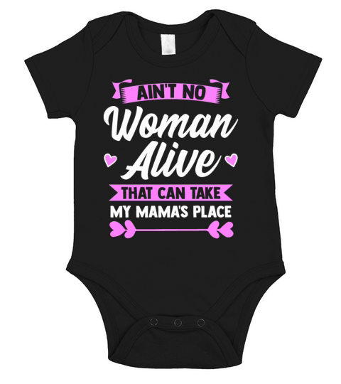 No Women Can Take My Mamas Place Quote Short Sleeve Baby One-Piece