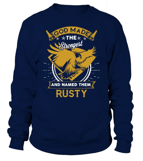 RUSTY,  RUSTYYear,  RUSTYBirthday,  RUSTYHoodie,  RUSTYName Sweatshirt Unisex