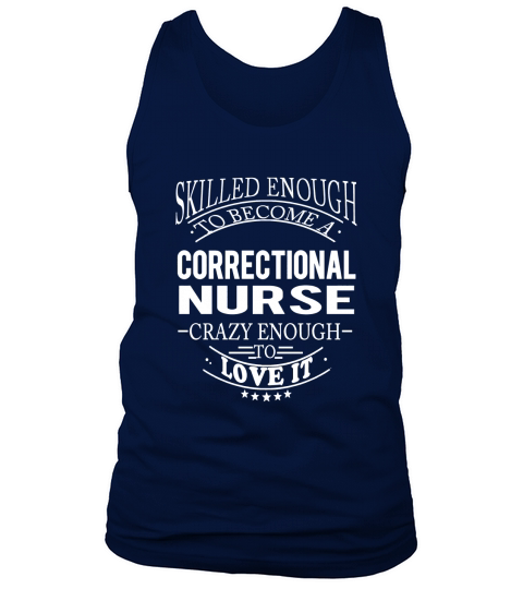 CORRECTIONAL NURSE Skill Enough Tank Top Unisex