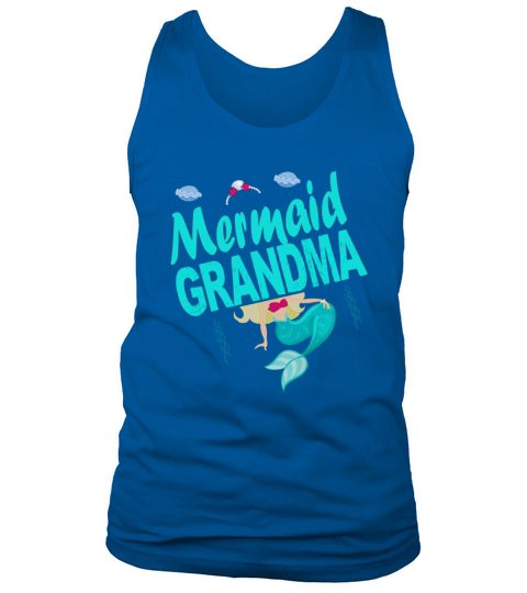 Mermaid Grandma Birthday Party Gift Shirt Tank Top Unisex