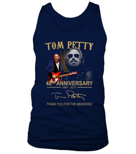 Tom Petty 48th anniversary 1969-2017 signed thank you memories shirt Tank Top Unisex