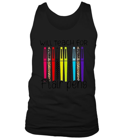 Will Teach For Flair Pens Tank Top Unisex