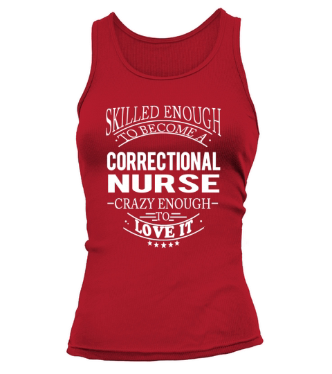 CORRECTIONAL NURSE Skill Enough Tank top Woman
