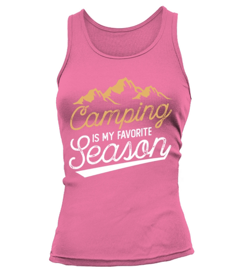 mping Is My Favorite Season Vacation Trip Outdoor Tank top Woman