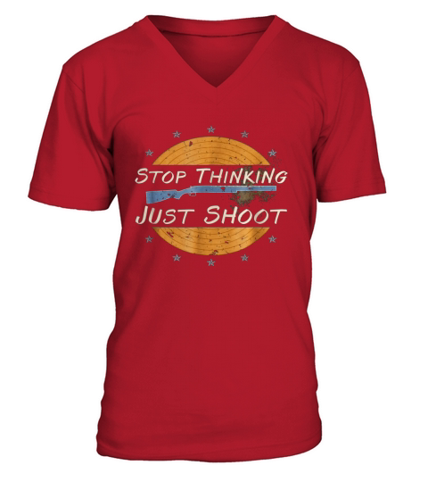 Clay Shooting Shirt Funny Trap Skeet Sporting Just Shoot LIMTED EDITION V-Neck T-shirt