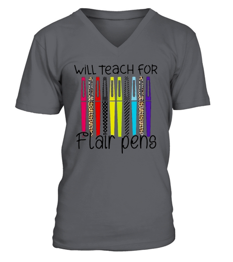 Will Teach For Flair Pens V-Neck T-shirt
