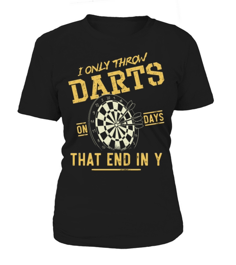 Darts Board Vintage I Only Throw Women's T-Shirt