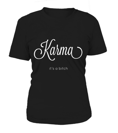 Karma Women's T-Shirt
