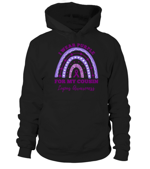 I Wear Purple For My Cousin Lupus Awareness Hoodie Unisex