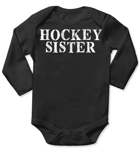 Best Friend Funny - Hockey Sister Long Sleeve Baby One-Piece