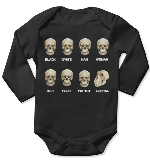 Black White Man Woman Rich Poor Patriot Liberal TShirt Long Sleeve Baby One-Piece