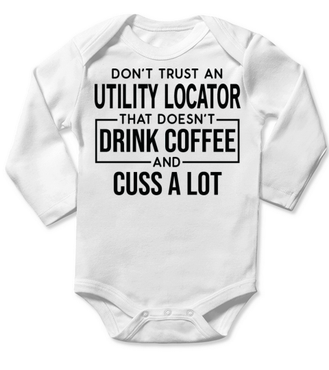 Funny Utility Locator Cuss A Lot Long Sleeve Baby One-Piece