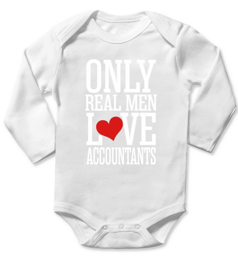 Only Real Men Love Accountant T-Shirts Long Sleeve Baby One-Piece