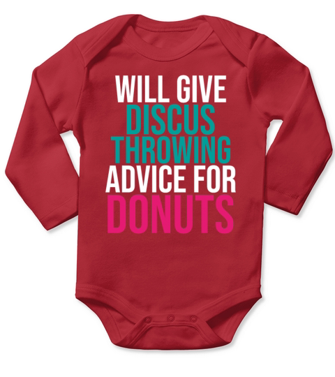 Will Give Discus Throwing Advice for Donuts Funny Long Sleeve Baby One-Piece