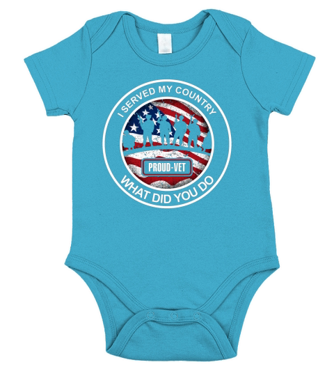 I served my country what did you do Short Sleeve Baby One-Piece