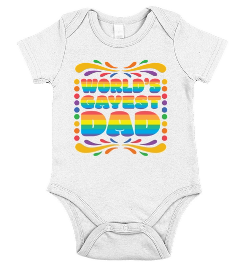 Worlds Gayest Dad LGBTQ Pride Lesbian Gay Short Sleeve Baby One-Piece